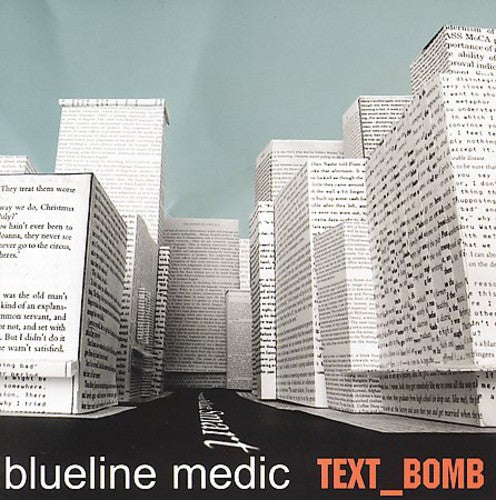 Blueline Medic: Text Bomb