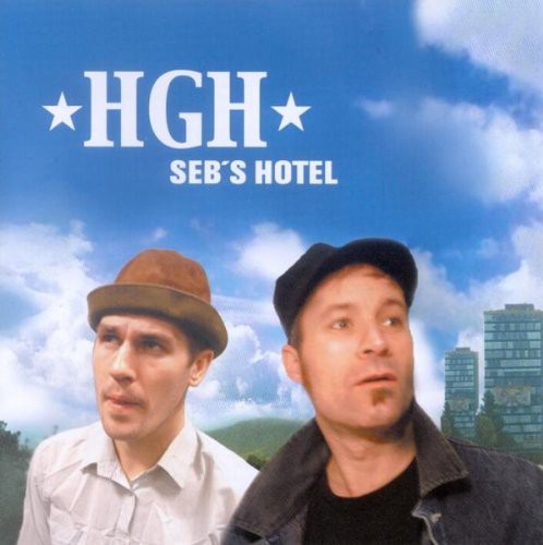 HGH: Seb's Hotel