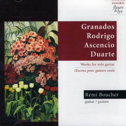 Granados / Rodrigo / Ascencio: Plays Granados/Rodrigo/&