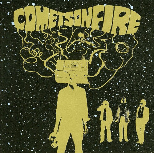 Comets on Fire: Comets on Fire