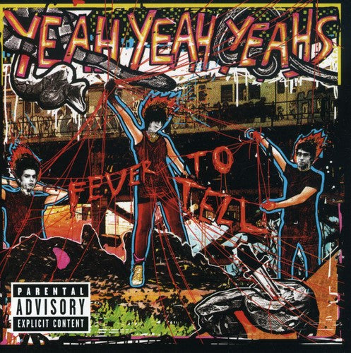 Yeah Yeah Yeah's: Fever to Tell