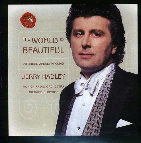 Hadley, Jerry: World Is Beautiful: Viennese Operetta Arias