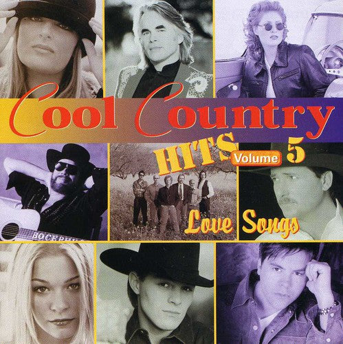 Cool Country Hits 5 / Various: Cool Country Hits, Vol. 5