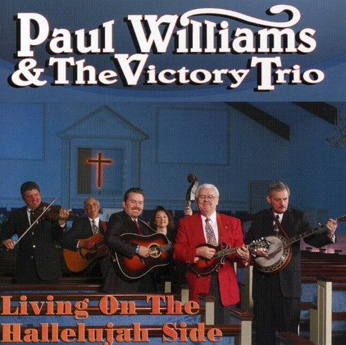 Williams, Paul & Victory Trio: Living on the Hallelujah Side