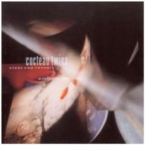 Cocteau Twins: Stars & Topsoil: Collection 1982-1990