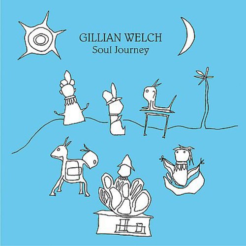 Welch, Gillian: Soul Journey