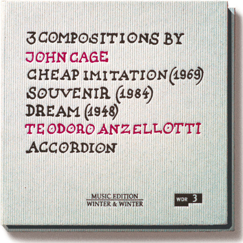 Cage / Anzellotti: On Accordion