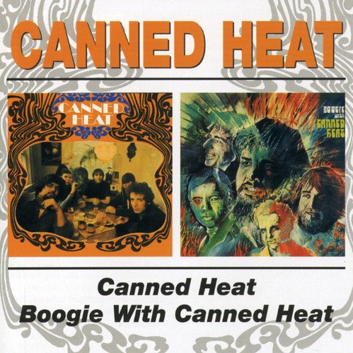 Canned Heat: Canned Heat / Boogie with Canned Heat