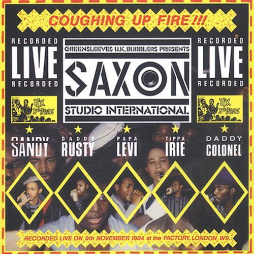 Saxon Studio International: Coughing Up Fire / Var: Coughing Up Fire