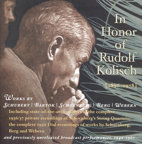 Kolisch, Rudolf: In Honor of Rudolf Kolisch