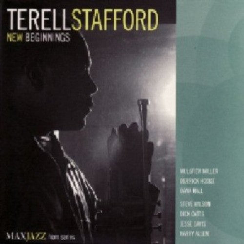 Stafford, Terell: New Beginnings