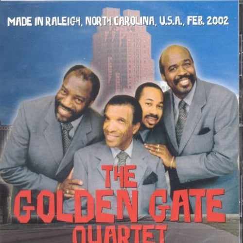 Golden Gate Quartet: Made In Raleigh February 2002