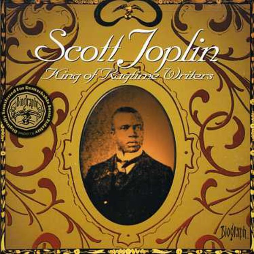 Joplin, Scott: King of Ragtime Writers: From Classic Piano