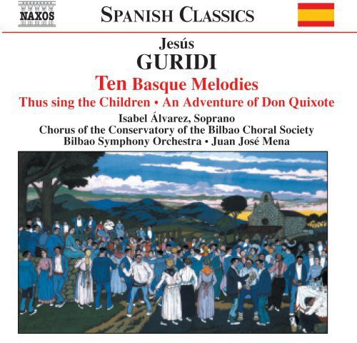 Guridi / Alvarez / Mena / Bilbao Symphony: 10 Basque Melodies