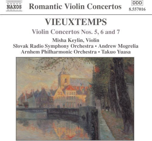 Vieuxtemps / Keylin / Mogrelia / Yuasa: Violin Concertos 5 6 & 7