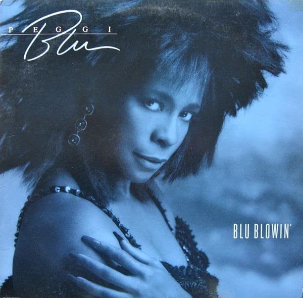 Blu, Peggi: Blu Blowin'