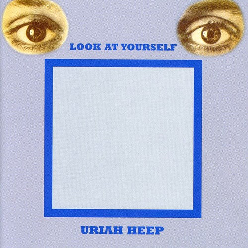 Uriah Heep: Look at Yourself