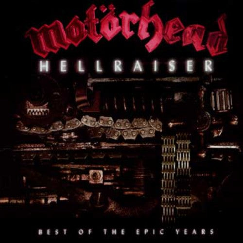 Motorhead: Hellraiser: Best of the Epic Years