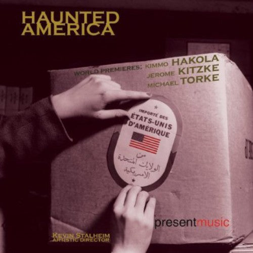 Present Music: Haunted America