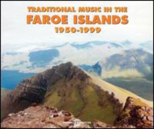 Traditional Music in the Faroe Islands 1950 / Var: Traditional Music in the Faroe Islands 1950-99