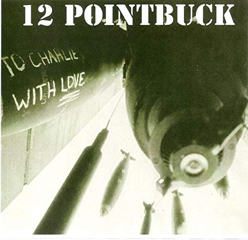 12 Pointbuck: To Charlie with Love (Grey Vinyl)