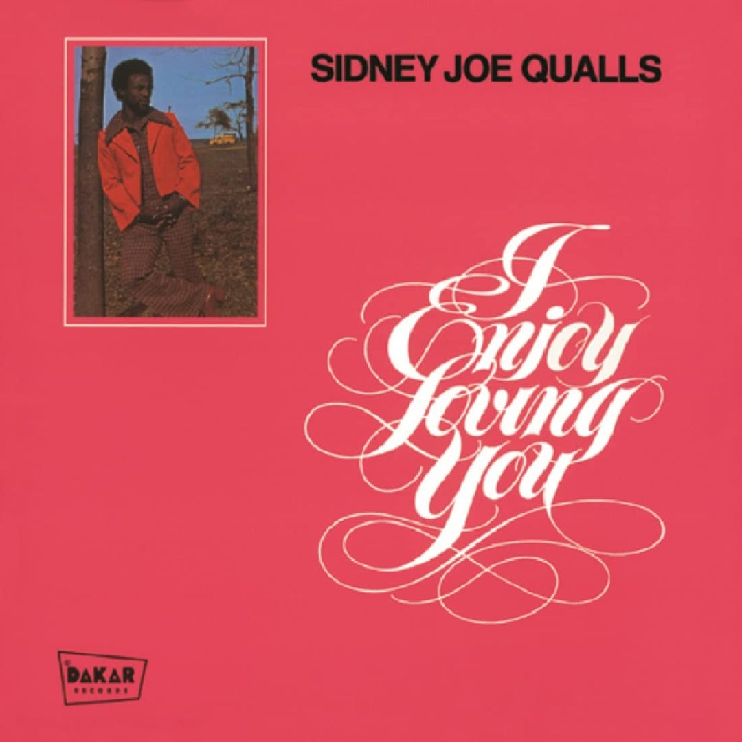 Qualls, Sidney Joe: I Enjoy Loving You (Remastered)