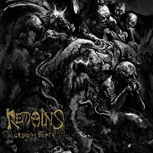 The Remains: Grind Til Death - VINYL LP