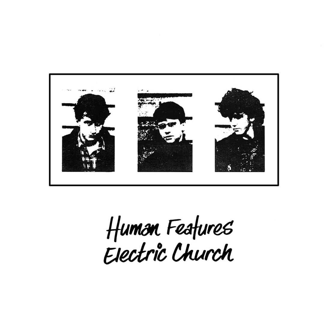 Black: Human Features / Electric Church