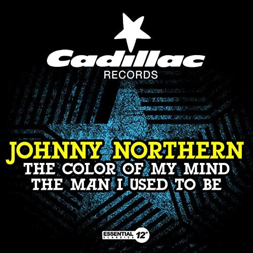 Johnny Northern: The Color Of My Mind / The Man I Used To Be - COMPACT DISCS