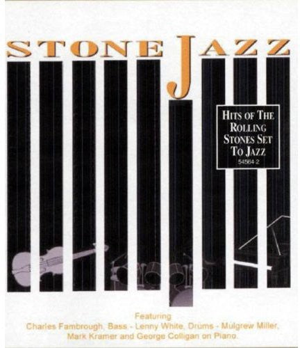 Stone Jazz: Stone Jazz