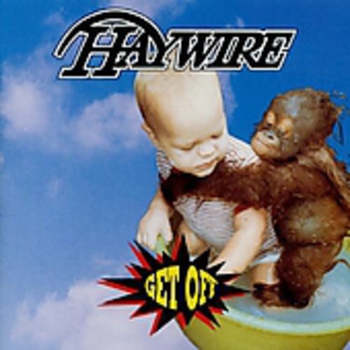 Haywire: Get Off