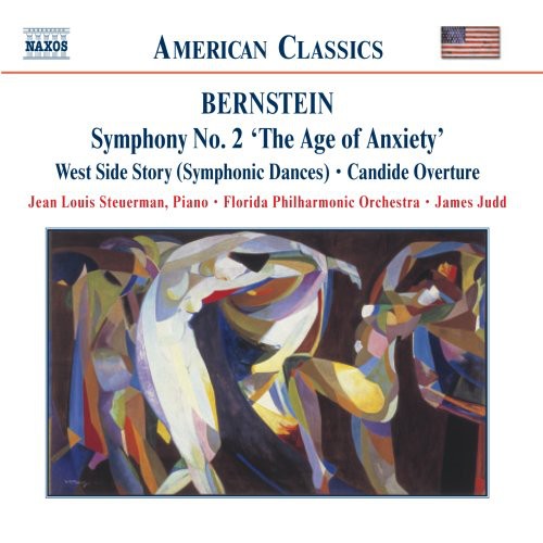 Bernstein / Steuerman / Judd / Florida Phil: Age of Anxiety: Symphony 2 / Candide Overture