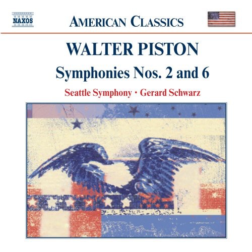 Piston / Schwarz / Seattle Symphony: Symphonies 2 & 6