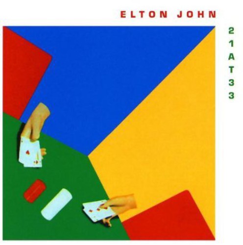 John, Elton: 21 at 33