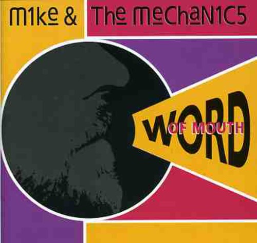 Mike & Mechanics: Word of Mouth