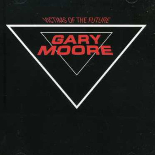 Moore, Gary: Victims of the Future