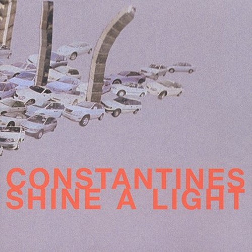 Constantines: Shine A Light