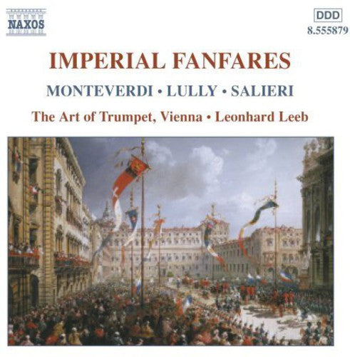 Art of Trumpet Vienna / Leeb: Imperial Fanfares