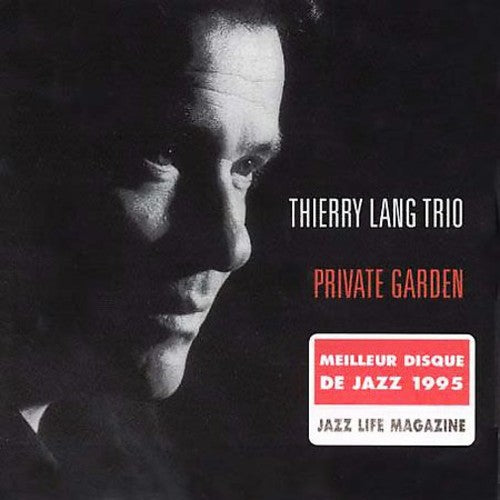 Lang, Thierry: Private Garden