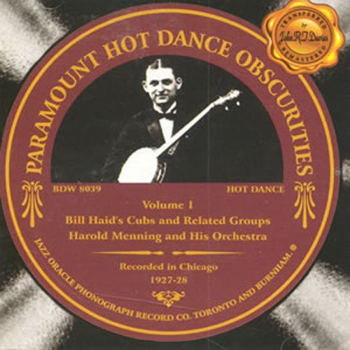 Paramount Hot Dance Obscurities 1927-28 / Various: Paramount Hot Dance Obscurities 1927-28