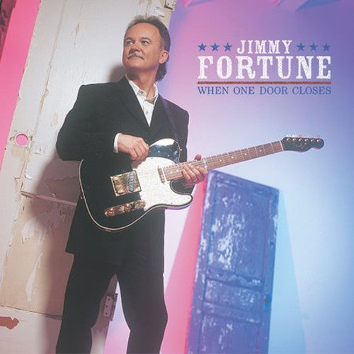 Fortune, Jimmy: When One Door Closes