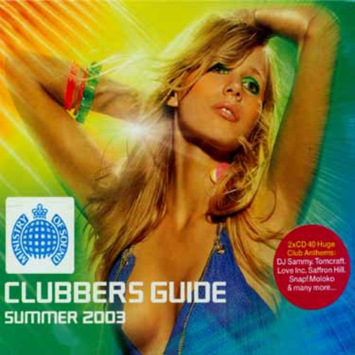 Ministry of Sound: Clubber's Ibiza Summer 2003: Clubber's Guide Summer 2003