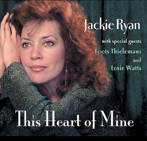 Ryan, Jackie: This Heart of Mine