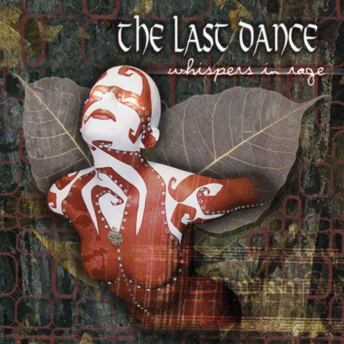 Last Dance: Wispers in Rage