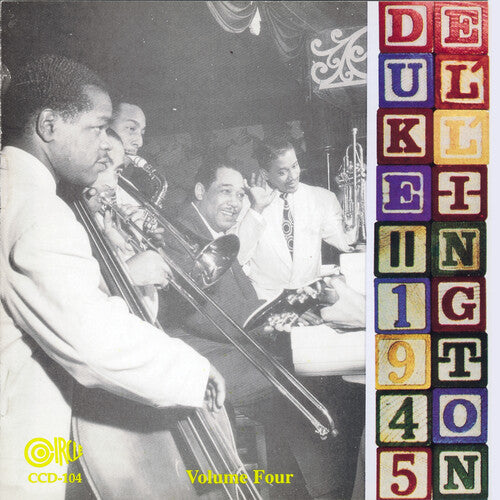 Ellington, Duke: & His Orchestra 1945 Vol 4