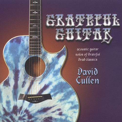 Cullen, David: Grateful Guitar