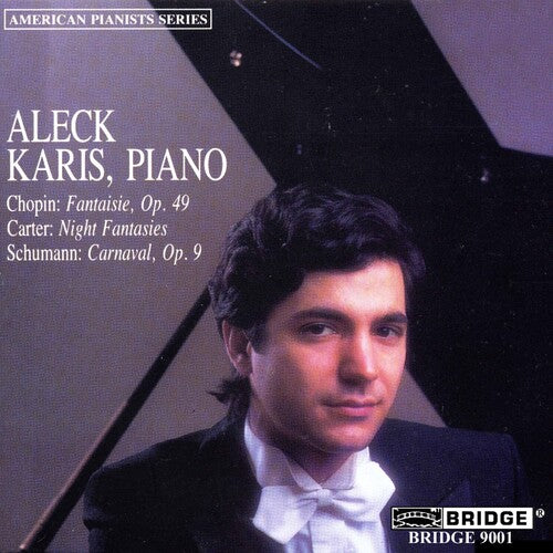 Chopin / Carter / Schumann / Karis: Karis Plays Chopin