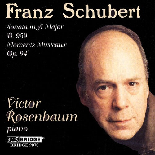 Schubert / Rosenbaum: Victor Rosenbaum in Concert