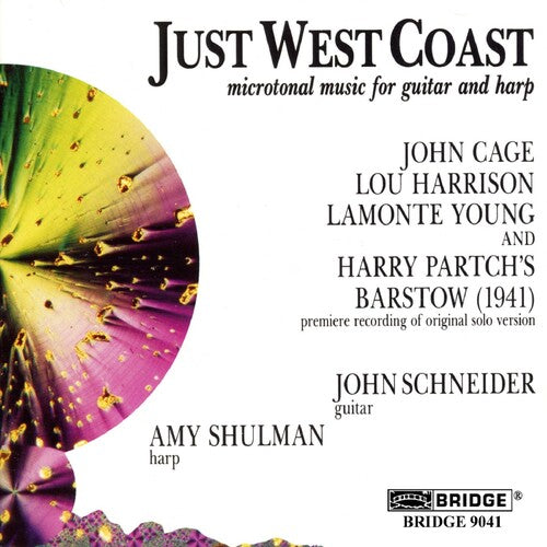 Cage / Young / Harrison / Schneider / Schulman: Just West Coast