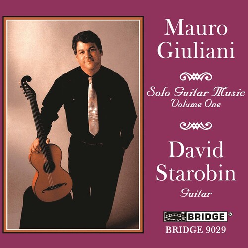 Giuliani / Starobin: Solo Guitar Music